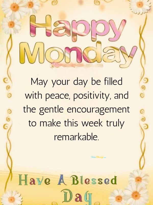 Heartfelt Monday Greetings And Blessings