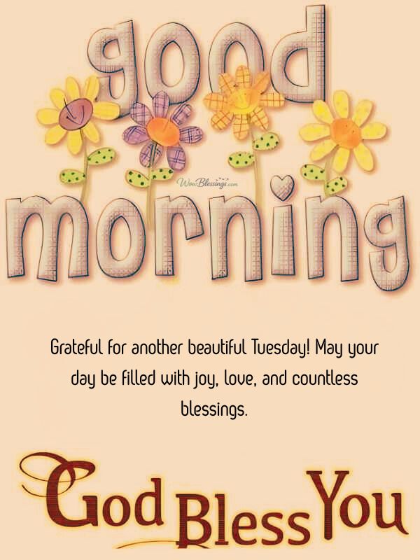 Grateful Tuesday blessings image with positivity, thankfulness, happy vibes, and inspiring messages to uplift your day and heart.