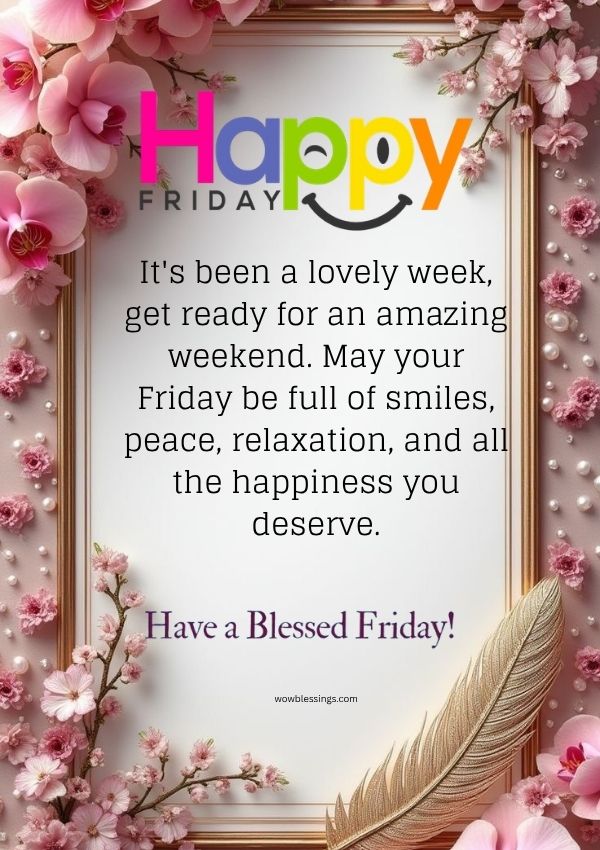 happy friday blessings inspirational morning quote image with positive vibes peace happiness and gratitude