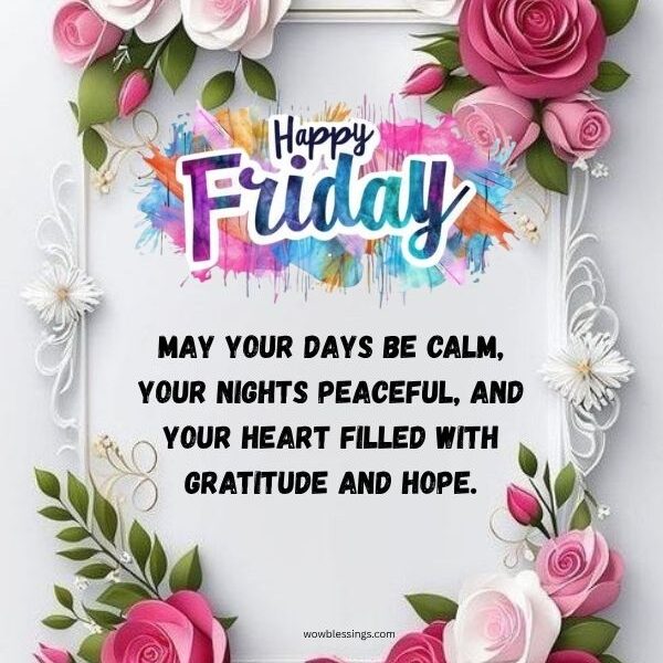 friday blessings quotes inspirational image with positive words prayers happiness faith and gratitude