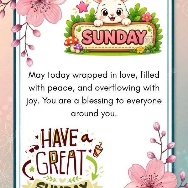 Happy Sunday blessings image with inspirational message, peace, joy, and positive wishes for a blessed Sunday