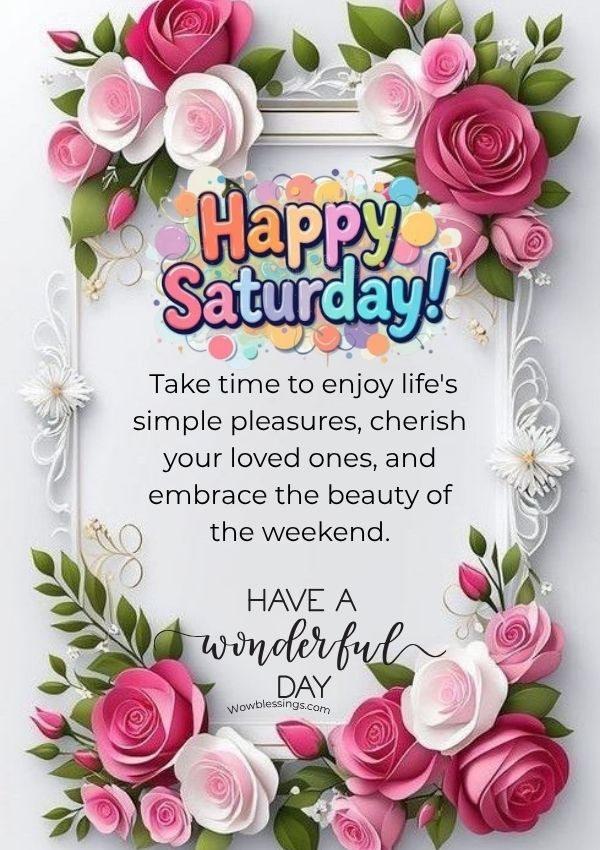 Blessed Saturday morning blessings and sayings image with inspirational weekend quotes, good morning Saturday wishes, faith-filled messages, gratitude, positivity, peace, and God's blessings