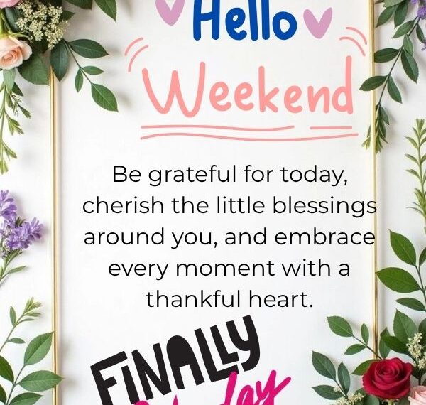Saturday greetings and blessings image with good morning Saturday wishes, inspirational weekend messages, beautiful blessings, positive quotes, happiness, gratitude, faith, and peaceful weekend vibes