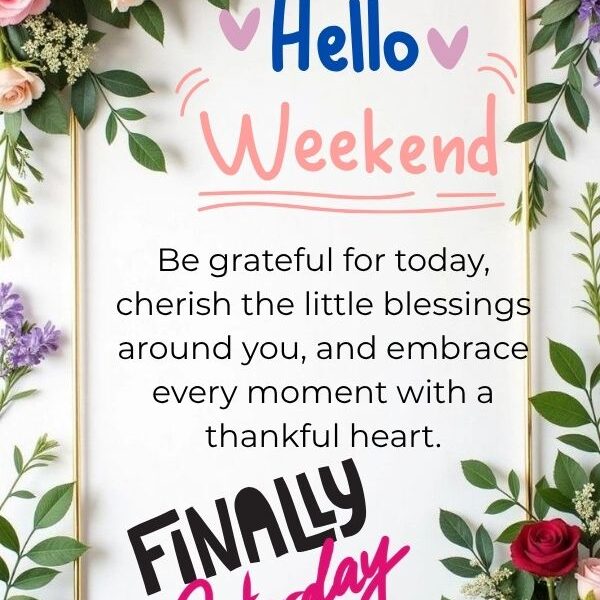 Saturday greetings and blessings image with good morning Saturday wishes, inspirational weekend messages, beautiful blessings, positive quotes, happiness, gratitude, faith, and peaceful weekend vibes