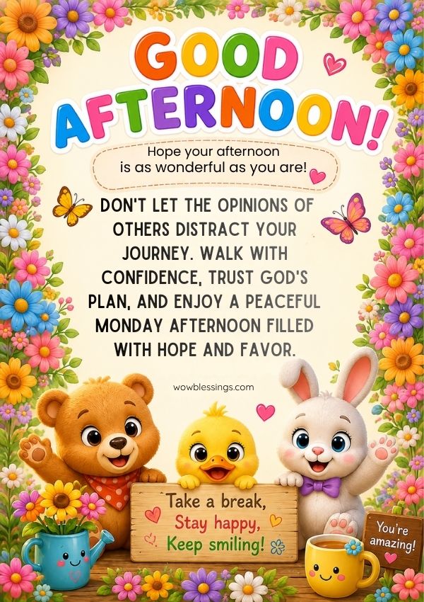 Monday Afternoon Blessings Quotes