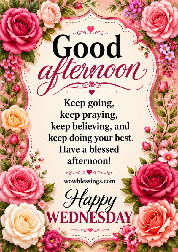 Wednesday Afternoon Blessings Quotes​