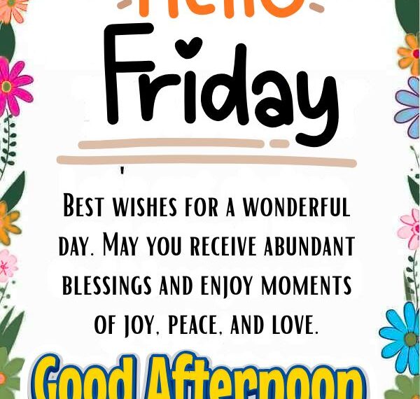 Elegant Friday Afternoon Blessings Images