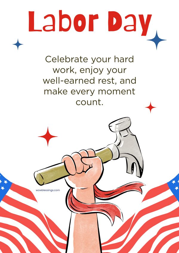 Happy Labor Day Weekend Wishes​